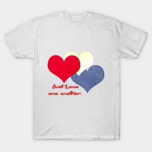 Just Love One Another by Cecile Grace Charles T-Shirt